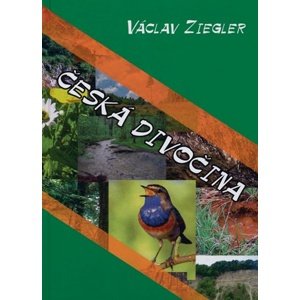 Česká divočina -  Václav Ziegler