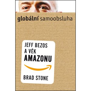 Globální samoobsluha -  Brad Stone