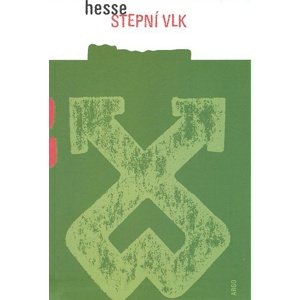 Stepní vlk -  Hesse Hermann