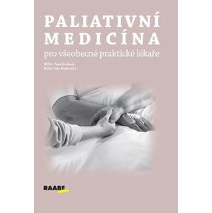 Paliativní medicína pro všeobecné praktické lékaře -  Doc. JUDr. Pavel Svoboda