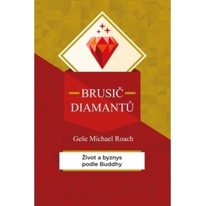 Brusič diamantů -  Geše Michael Roach