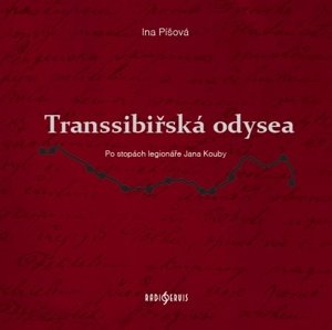 Transsibiřská odysea -  Ina Píšová