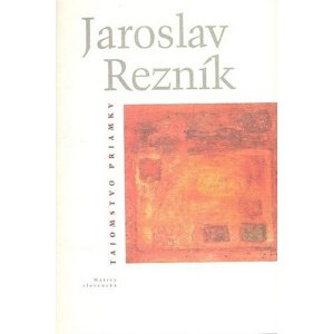Tajomstvo priamky -  Jaroslav Rezník