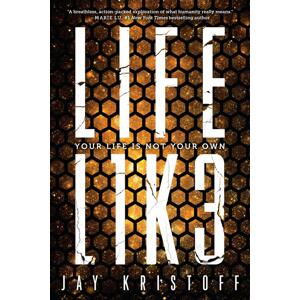 LIFEL1K3 (Lifelike) -  Jay Kristoff