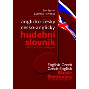 Anglicko-český česko-anglický hudební slovník -  Jan Spisar