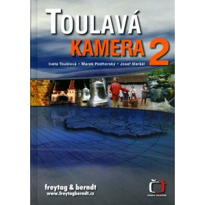 Toulavá kamera 2 -  Iveta Toušlová
