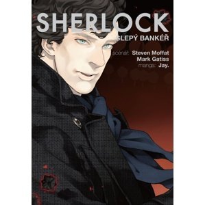 Sherlock Slepý bankéř -  Steven Moffat