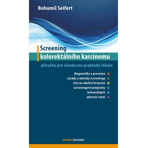 Screenong kolorektálního karcinomu -  Bohumil Seifert