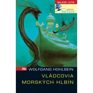 Vládcovia morských hlbín -  Wolfgang Hohlbein