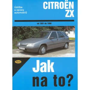 Citroën ZX od 1991 do 1998 -  Hans-Rüdiger Etzold
