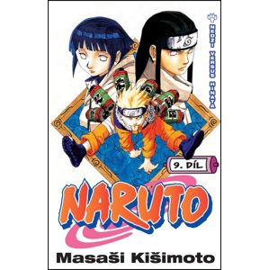 Naruto 9 Nedži versus Hinata -  Masaši Kišimoto