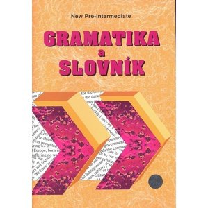 Gramatika a slovník New pre-intermediate -  Zdeněk Šmíra