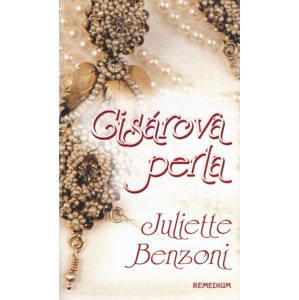 Cisárova perla -  Juliette Benzoni