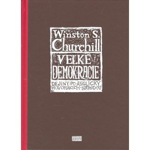 Veľké demokracie -  W.S. Churchill