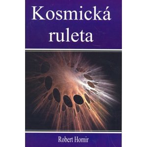 Kosmická ruleta -  Robert Homir