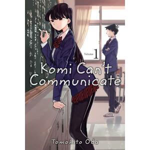 Komi Can't Communicate, Vol. 1 -  Tomohito Oda