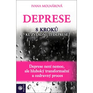 Deprese -  Ivana Molnárová Dubcová