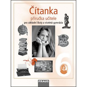 Čítanka 6 Příručka učitele -  Eva Beránková