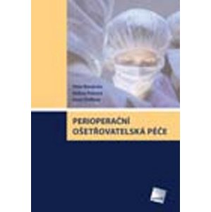 Perioperační ošetřovatelská péče -  Ivana Štefková