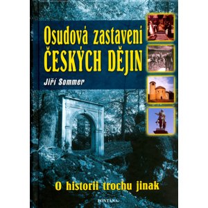 Osudová zastavení českých dějin -  Jiří Sommer
