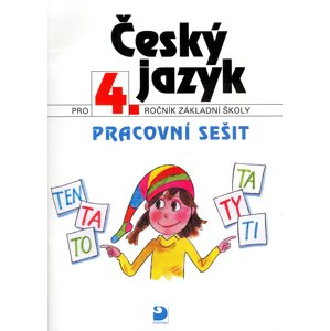 Český jazyk pro 4.ročník základní školy -  Věra Tenčlová