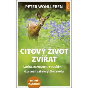 Citový život zvířat -  Peter Wohlleben