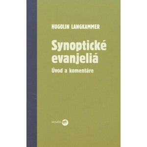 Synoptické evanjeliá -  Hugolin Langkammer