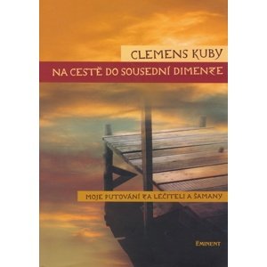Na cestě do sousední dimenze -  Clemens Kuby