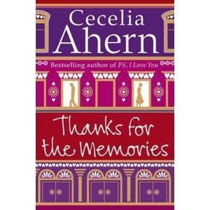 Thanks for the Memories -  Cecelia Ahern