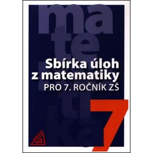 Sbírka úloh z matematiky pro 7. ročník ZŠ -  Ivan Bušek