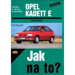 Opel Kadett benzín od 9/84 do 8/91 -  Hans-Rüdiger Etzold