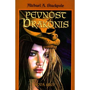 Pevnost Drakonis -  Michael A. Stackpole