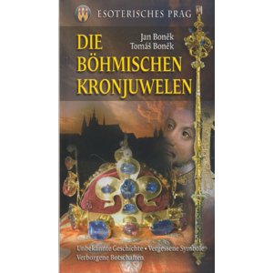 Die Böhmischen Kronjuwelen -  Tomáš Boněk