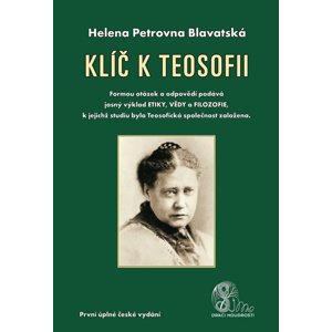 Klíč k teosofii -  Helena P. Blavatská