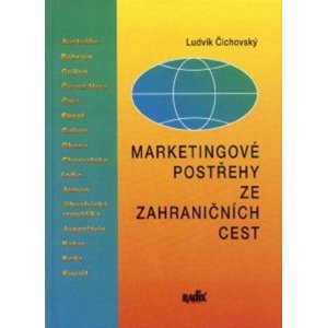 Marketingové postřehy ze zahraničních cest -  Čichovský