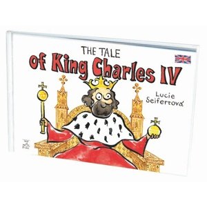 The tale of King Charles IV -  Lucie Seifertová