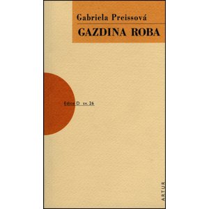 Gazdina roba -  Gabriela Preissová
