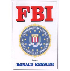 FBI -  Ronald Kessler