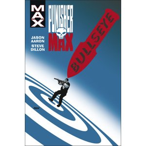 Punisher Max 2 Bullseye -  Jason Aaron