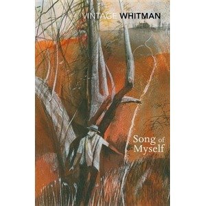 Song of Myself -  Walt Whitman
