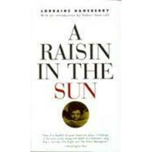 Raisin in the Sun -  Lorraine Hansberry