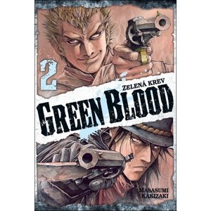 Green Blood 2 -  Masasumi Kakizaki