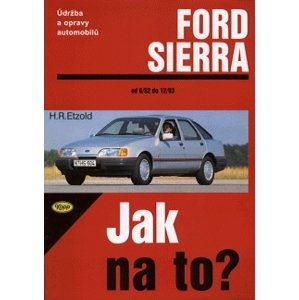 Ford Sierra od 6/82 do 2/93 -  Hans-Rüdiger Etzold