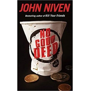 No Good Deed -  John Niven