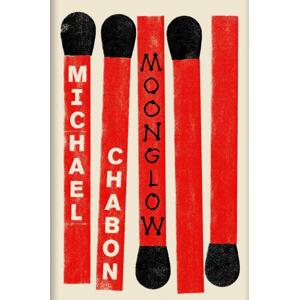 Moonglow -  Michael Chabon