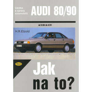Audi 80/90 od 9/86 do 8/91 -  Hans-Rüdiger Etzold