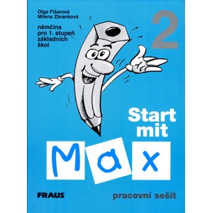Start mit Max 2 Pracovní sešit -  Milena Zbranková