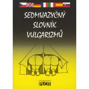 Sedmijazyčný slovník vulgarismů -  Karel Černín