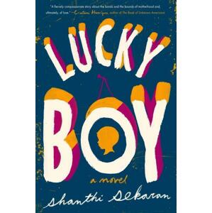 Lucky Boy -  Shanthi Sekaran