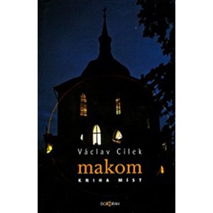 Makom -  Václav Cílek